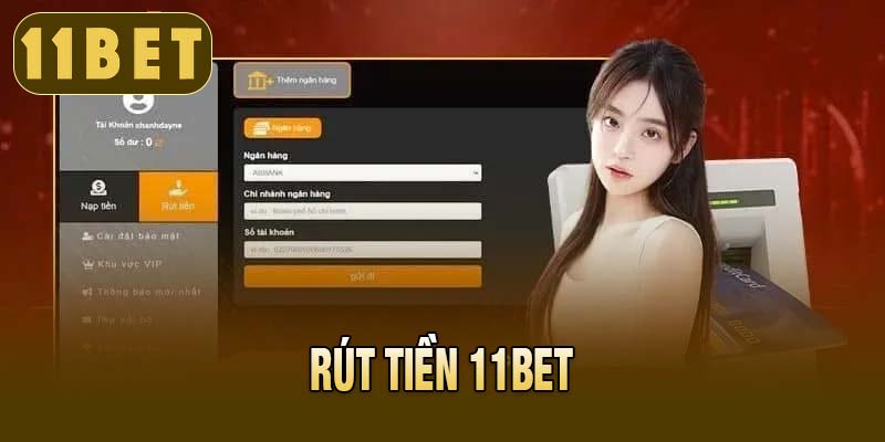 Rút tiền 11bet